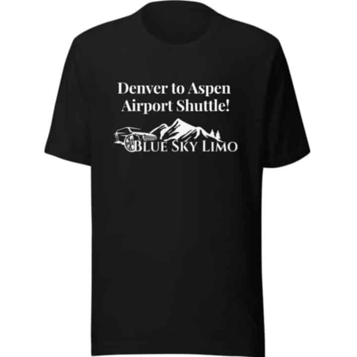 tee shirt 'denver to aspen airport shuttle
