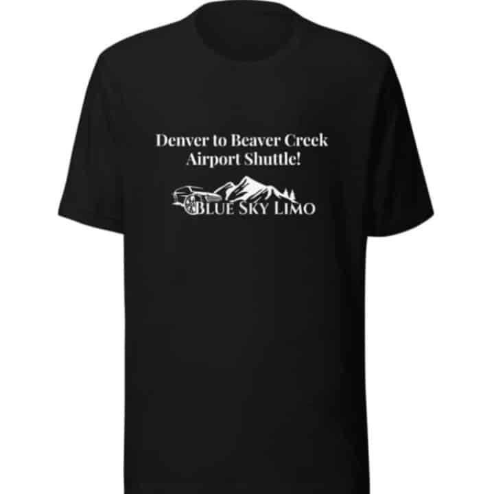 tee shirt 'denver to beaver creek airport shuttle' by Blue Sky Limo