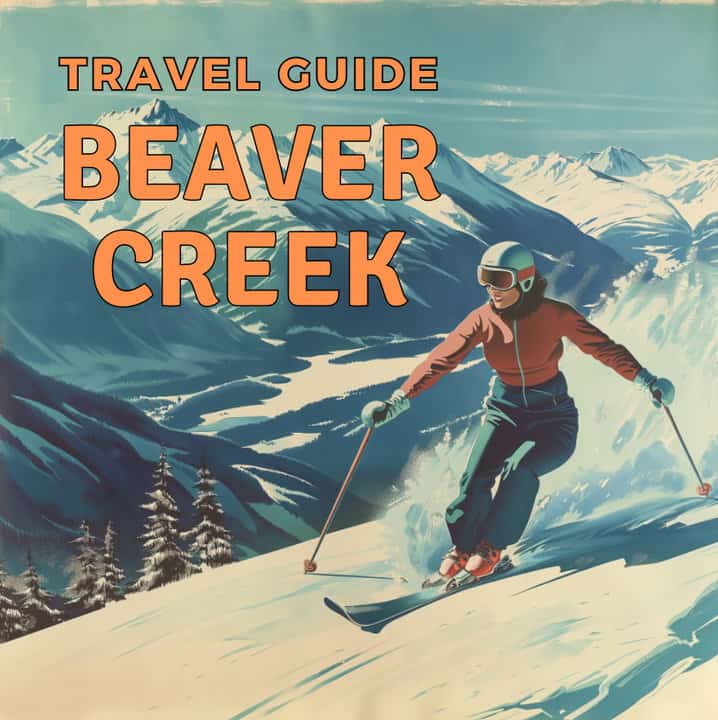 Beaver Creek Travel Guide