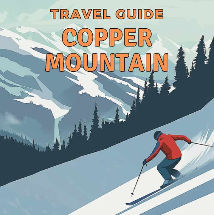 poster of copper mountain travel guide