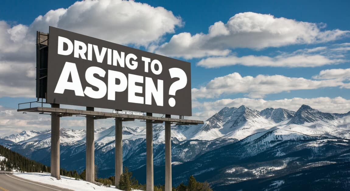 driving to aspen, colorado billboard